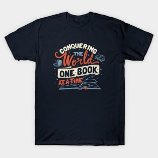 Conquering The World One Book At a Time by Tobe Fonseca T-Shirt